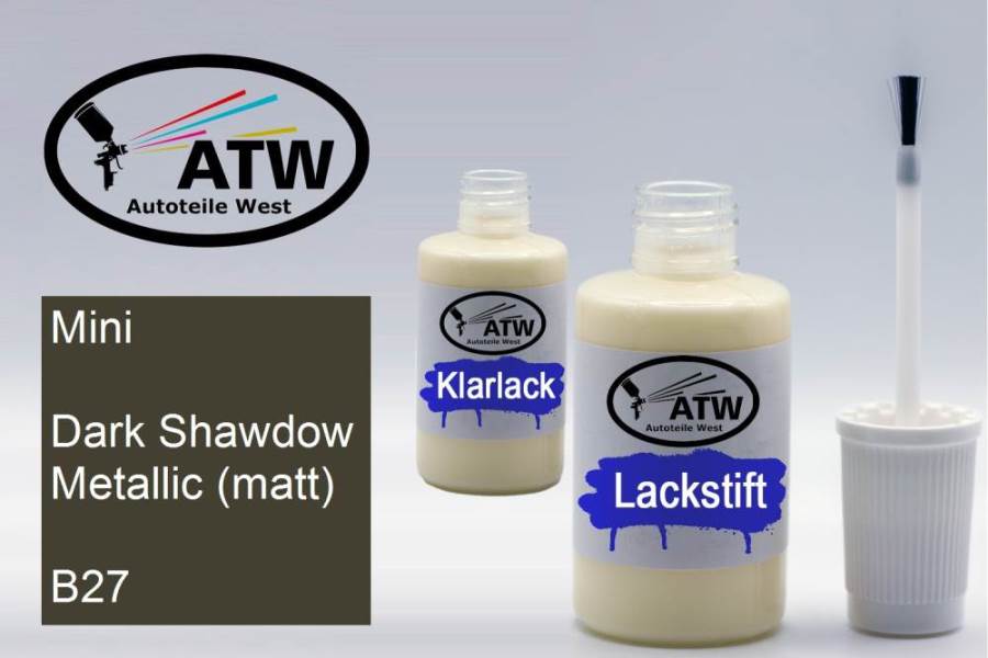 Mini, Dark Shawdow Metallic (matt), B27: 20ml Lackstift + 20ml Klarlack - Set, von ATW Autoteile West.